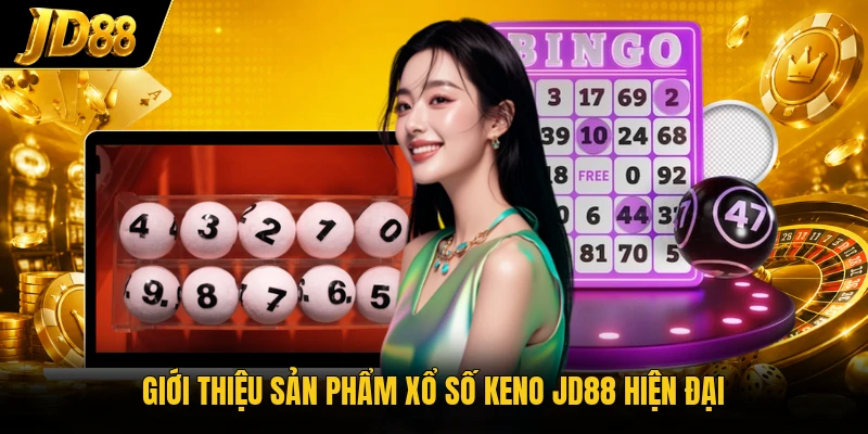 Keno JD88 - 80 Con Số May Mắn Săn Thưởng Khủng Ngay - NO8.GAMES