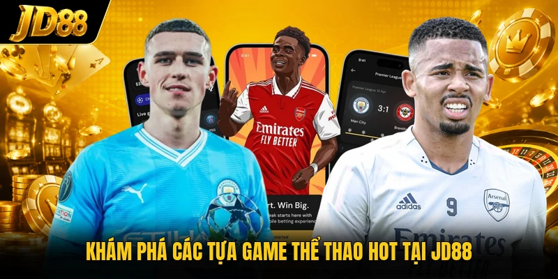 Thể Thao JD88 - Điểm Hẹn Cho Người Quan Tâm Thể Thao - NO8.GAMES