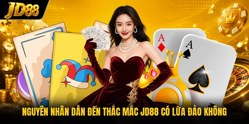 JD88 Có Lừa Đảo Không? Sự Thật Về Tin Đồn Thất Thiệt - NO8.GAMES